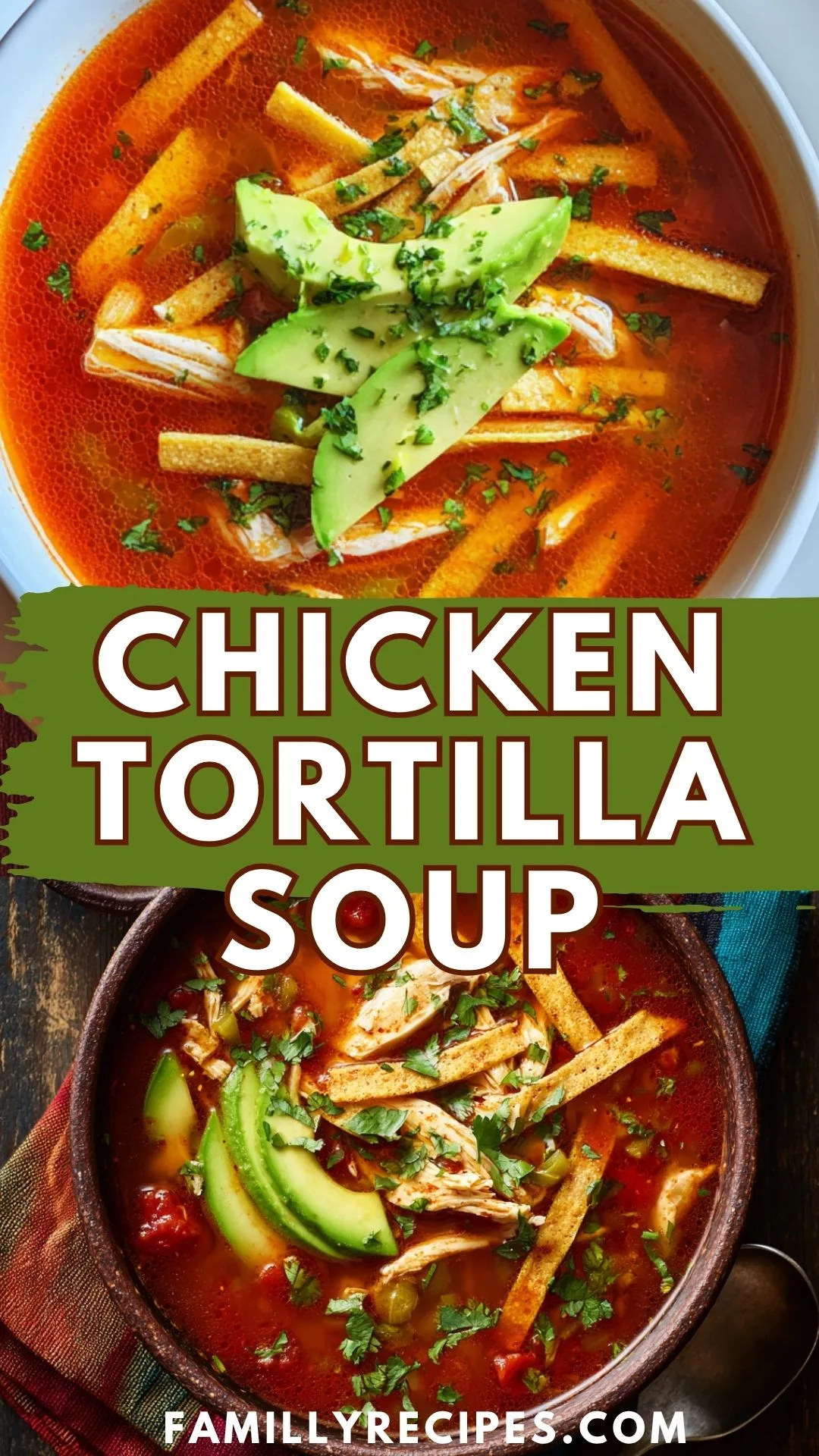 Familly Recipes Dump‑and‑Go Chicken Tortilla Soup Dump‑and‑Go Chicken Tortilla Soup