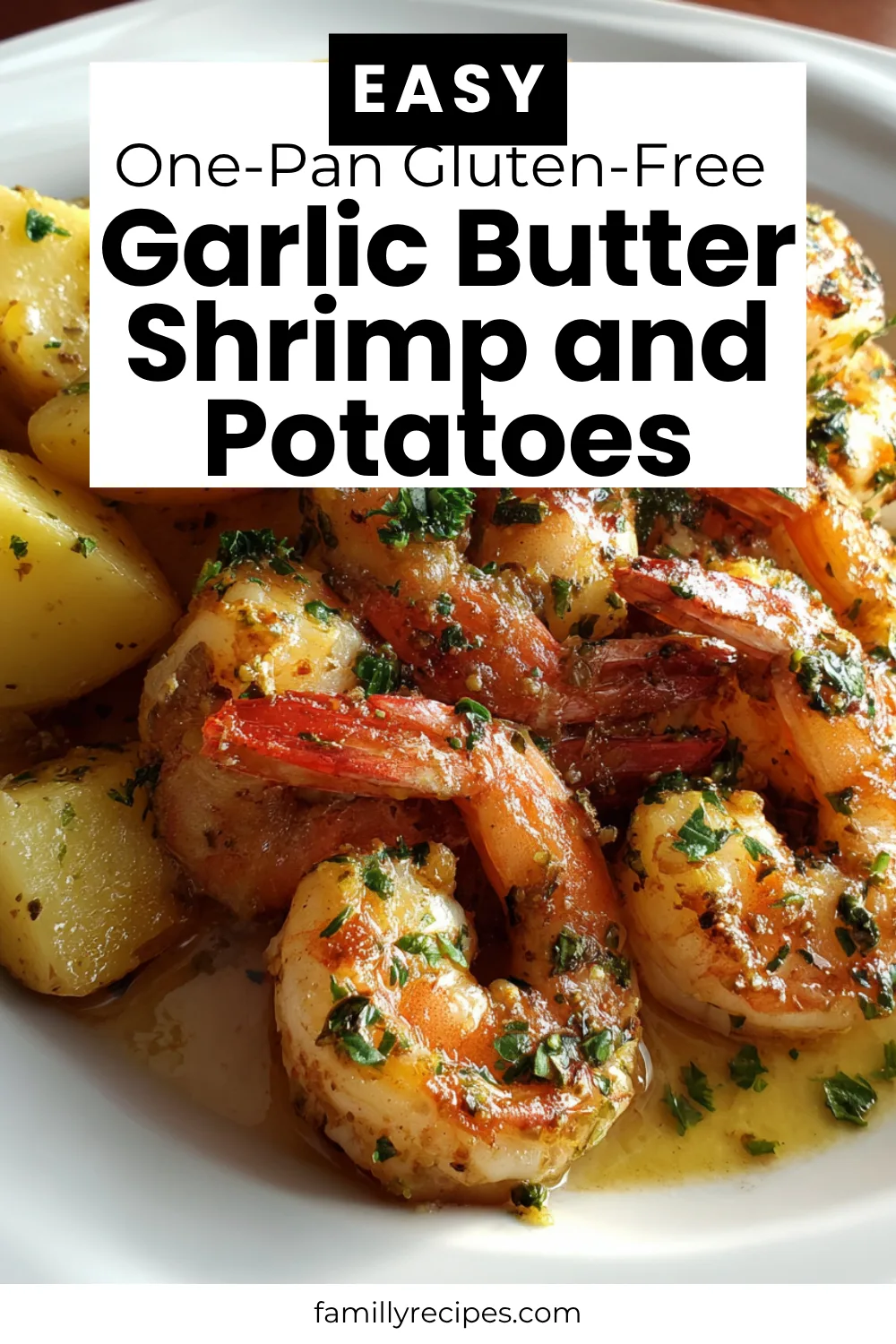 Garlic butter shrimp and potatoes, gluten-free one-pan dinner, macro food photo