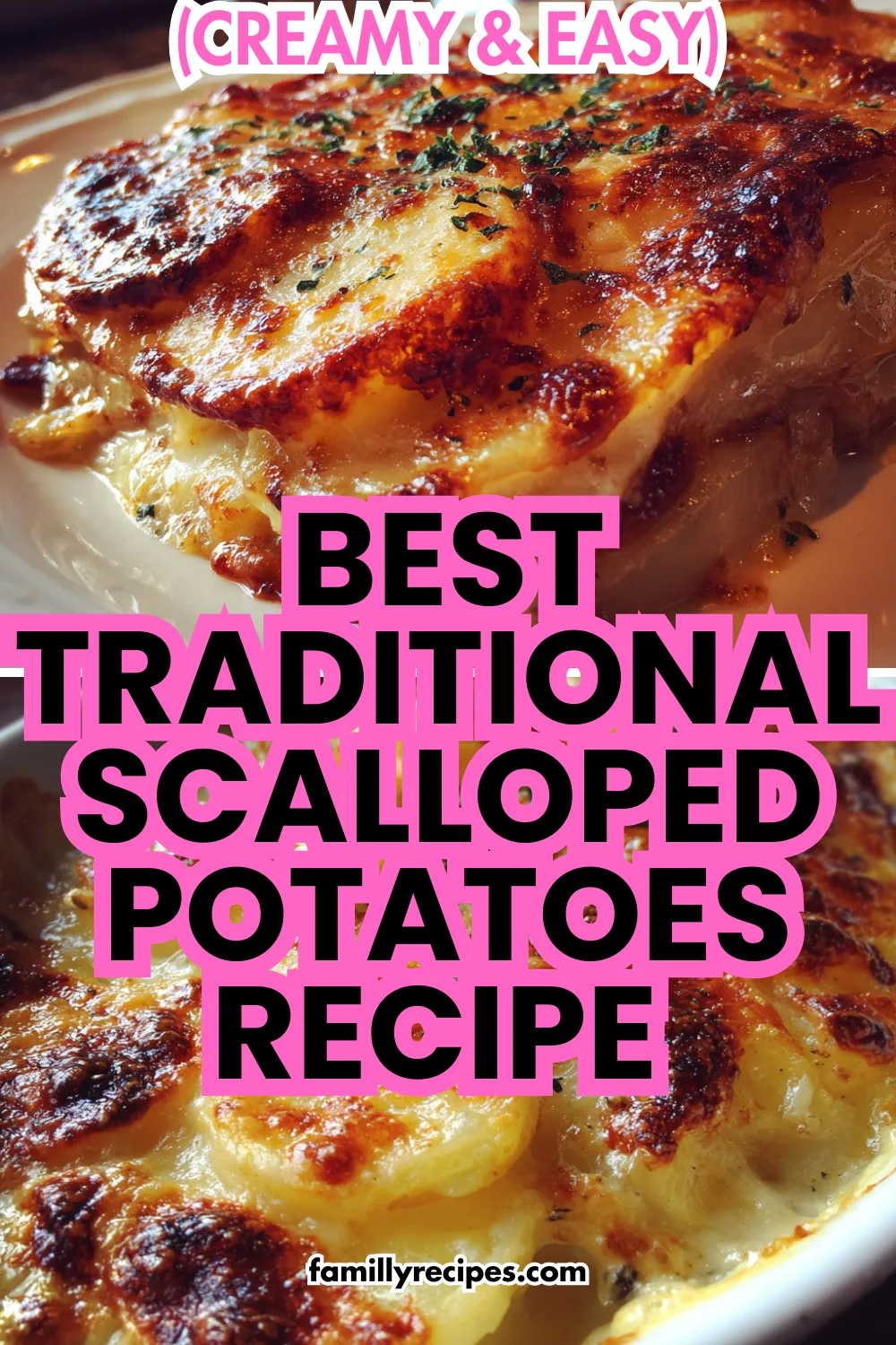 Traditional scalloped potatoes baked golden brown in a white casserole dish.