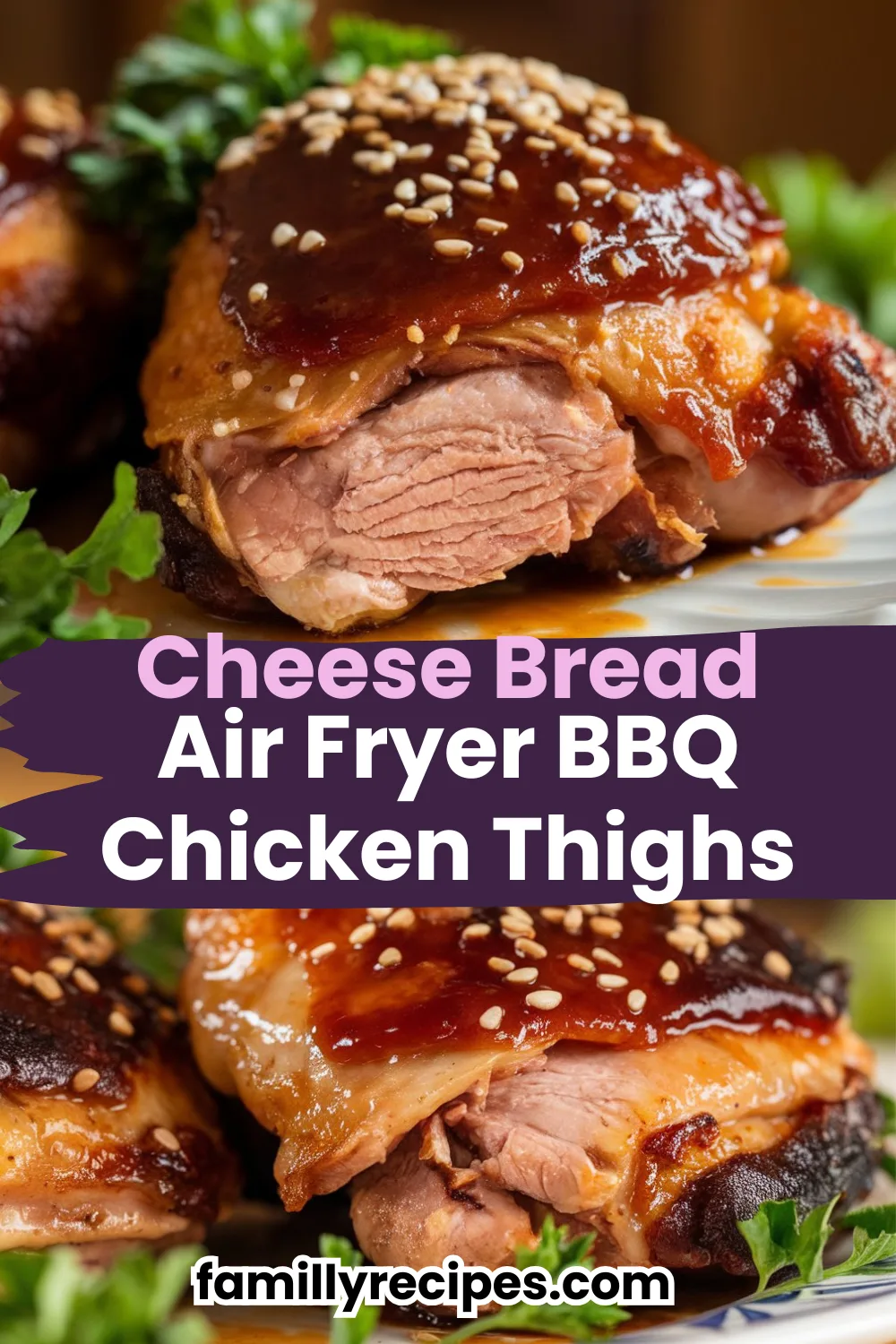 Familly Recipes Air Fryer BBQ Chicken Thighs Air Fryer BBQ Chicken Thighs (Crispy Skin!)