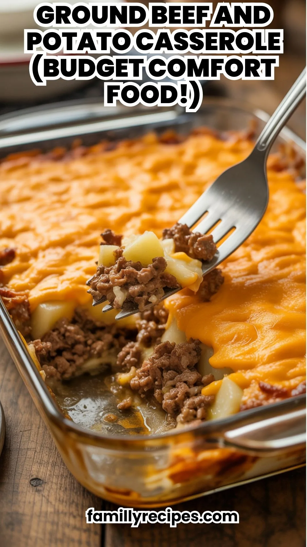 Ground Beef and Potato Casserole (Budget Comfort Food!)